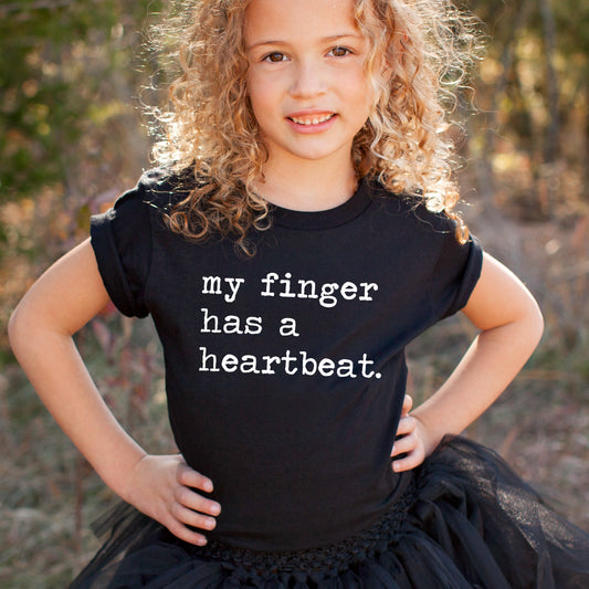 My Finger Has A Heartbeat - Short Sleeve Kids Shirt