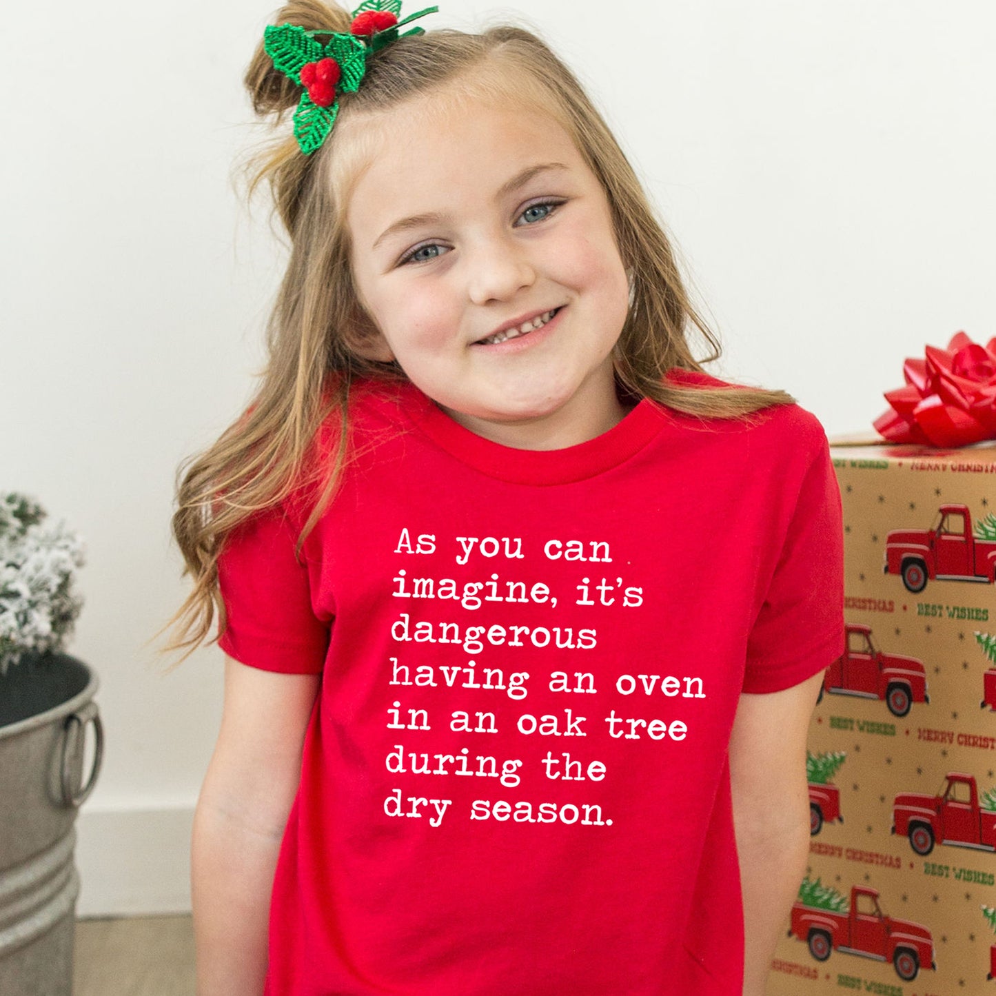 It's Dangerous Having An Oven In An Oak Tree - Short Sleeve Kids Shirt