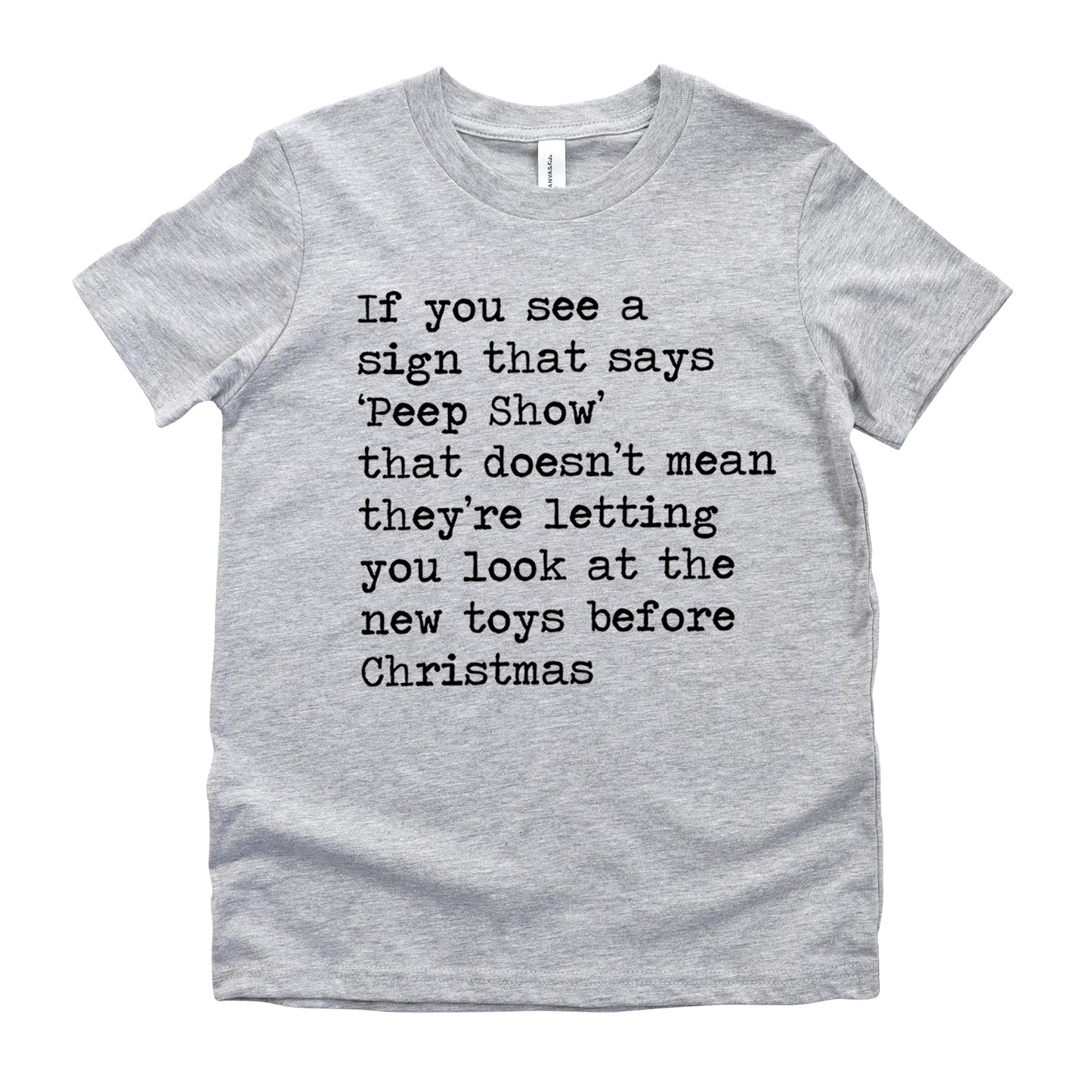 Sign That Says Peep Show - Short Sleeve Kids Shirt