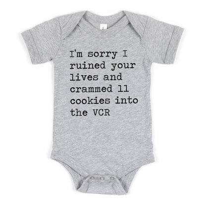 I'm Sorry I Ruined Your Lives And Crammed 11 Cookies Into The VCR - Short Sleeve Kids Shirt