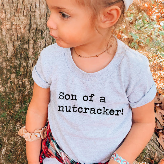 Son of a Nutcracker - Short Sleeve Kids Shirt