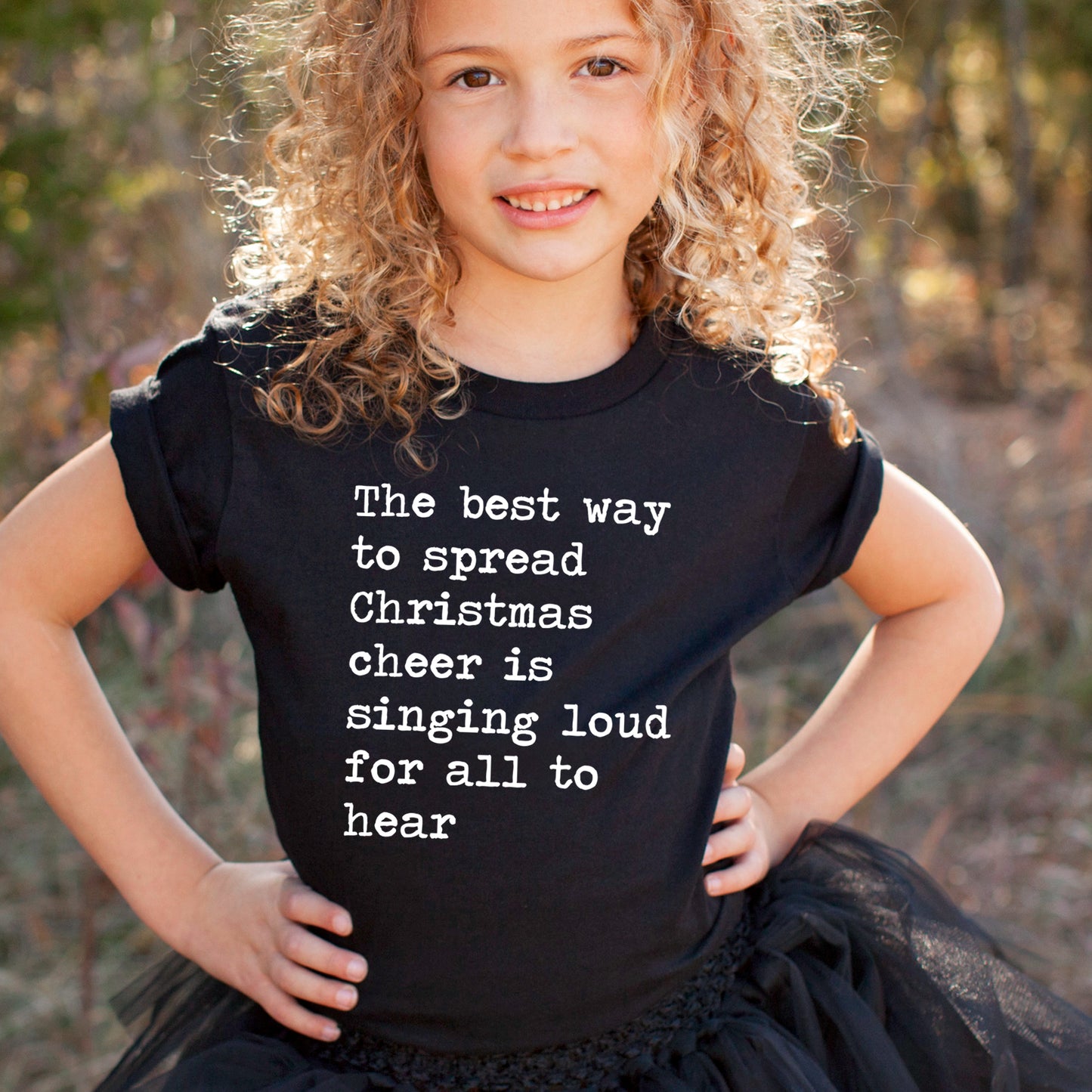 The Best Way To Spread Christmas Cheer Is Singing Loud For All To Hear - Short Sleeve Kids Shirt