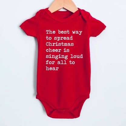 The Best Way To Spread Christmas Cheer Is Singing Loud For All To Hear - Short Sleeve Kids Shirt