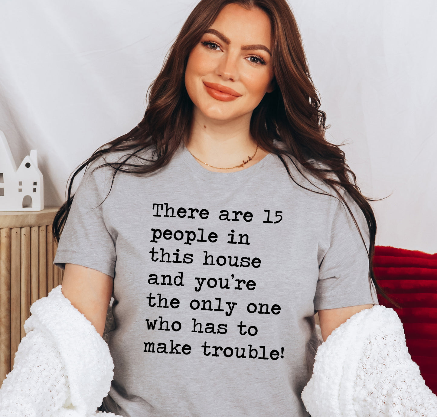 15 People In This House Home Alone T-Shirt