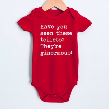 Have You Seen These Toilets They're Ginormous - Short Sleeve Kids Shirt