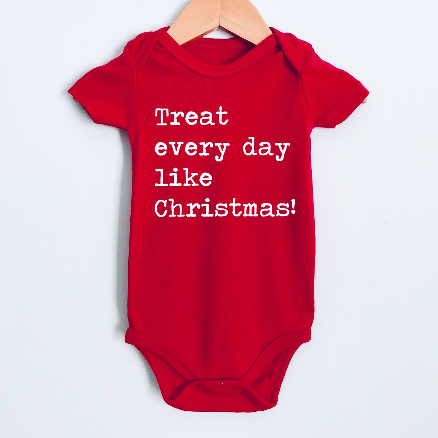 Treat Every Day Like Christmas - Short Sleeve Kids Shirt