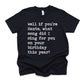 Well If You're Santa - Short Sleeve Kids Shirt