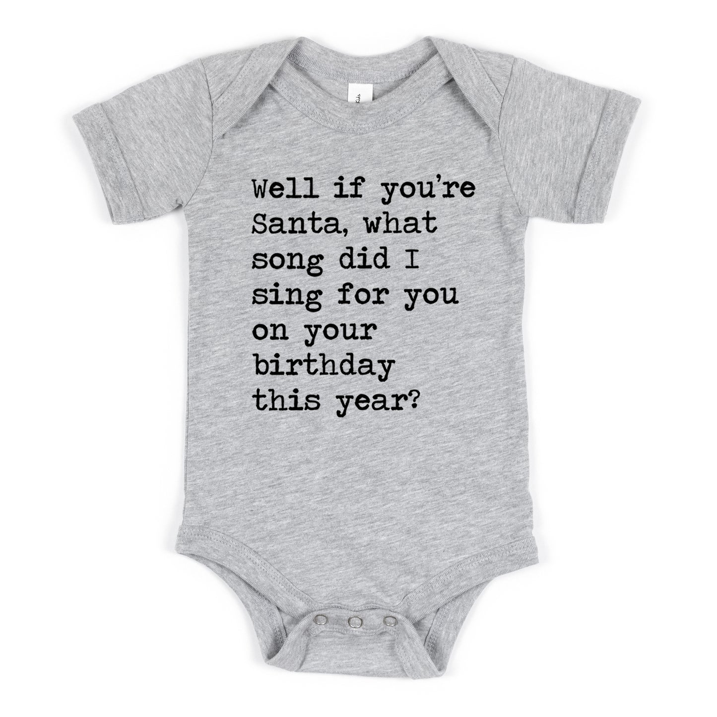 Well If You're Santa - Short Sleeve Kids Shirt