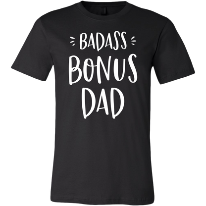 Badass Bonus Dad shirt for stepdad, white design on black t-shirt