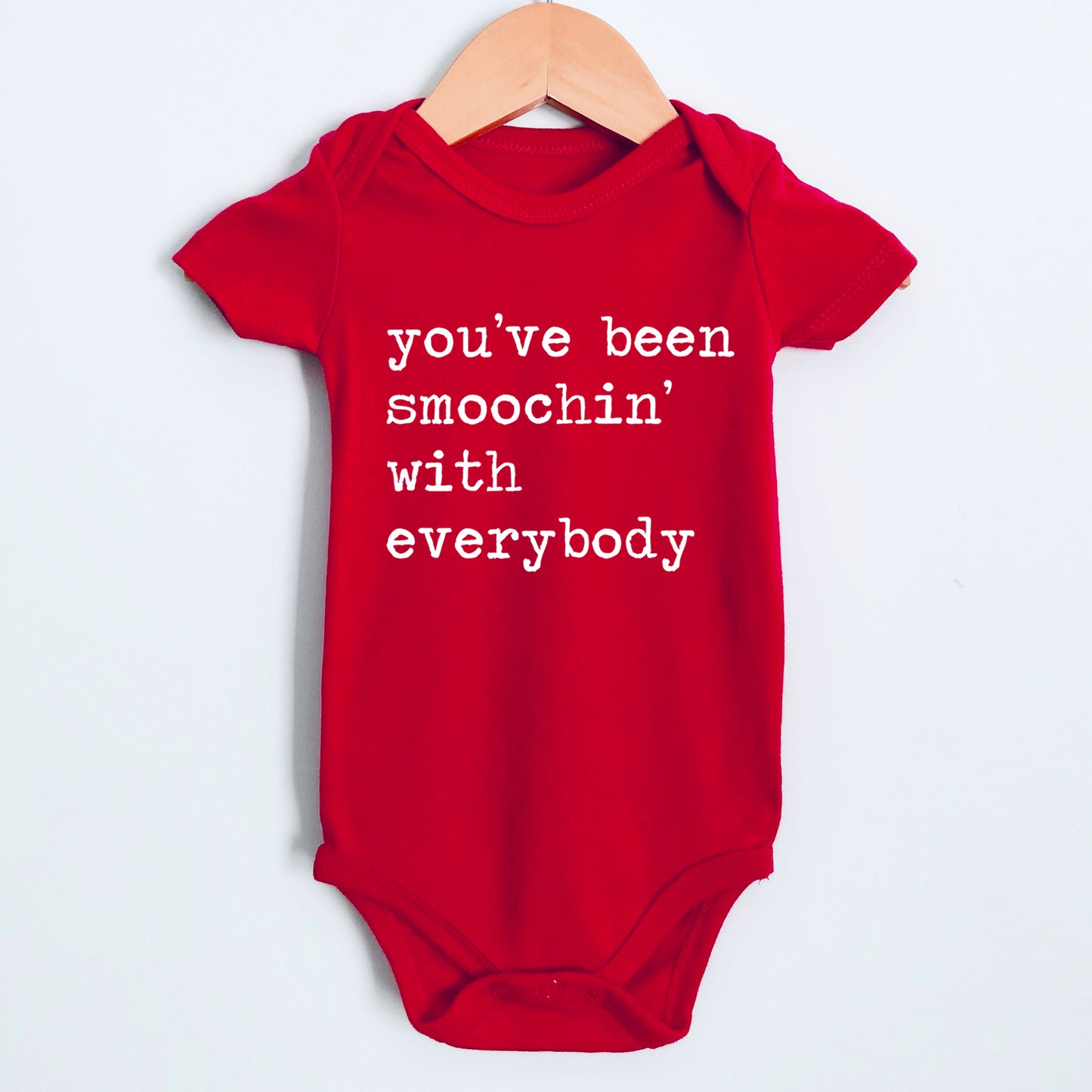 You've Been Smoochin With Everybody - Short Sleeve Kids Shirt