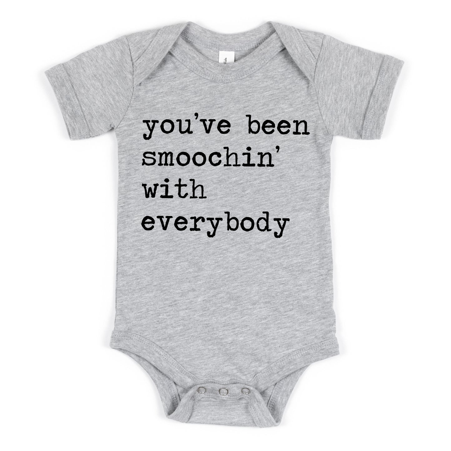 You've Been Smoochin With Everybody - Short Sleeve Kids Shirt