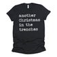 Another Christmas In The Trenches Unisex Tee