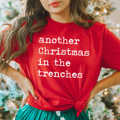 Another Christmas In The Trenches Unisex Tee