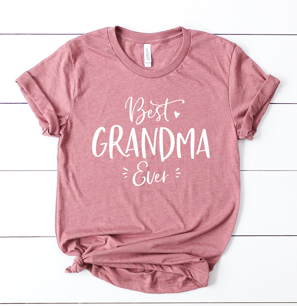 Best Grandma Ever Unisex T-Shirt