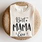 Best Mama Ever Unisex T-Shirt