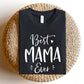 Best Mama Ever Unisex T-Shirt