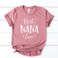 Best Nana Ever Unisex T-Shirt