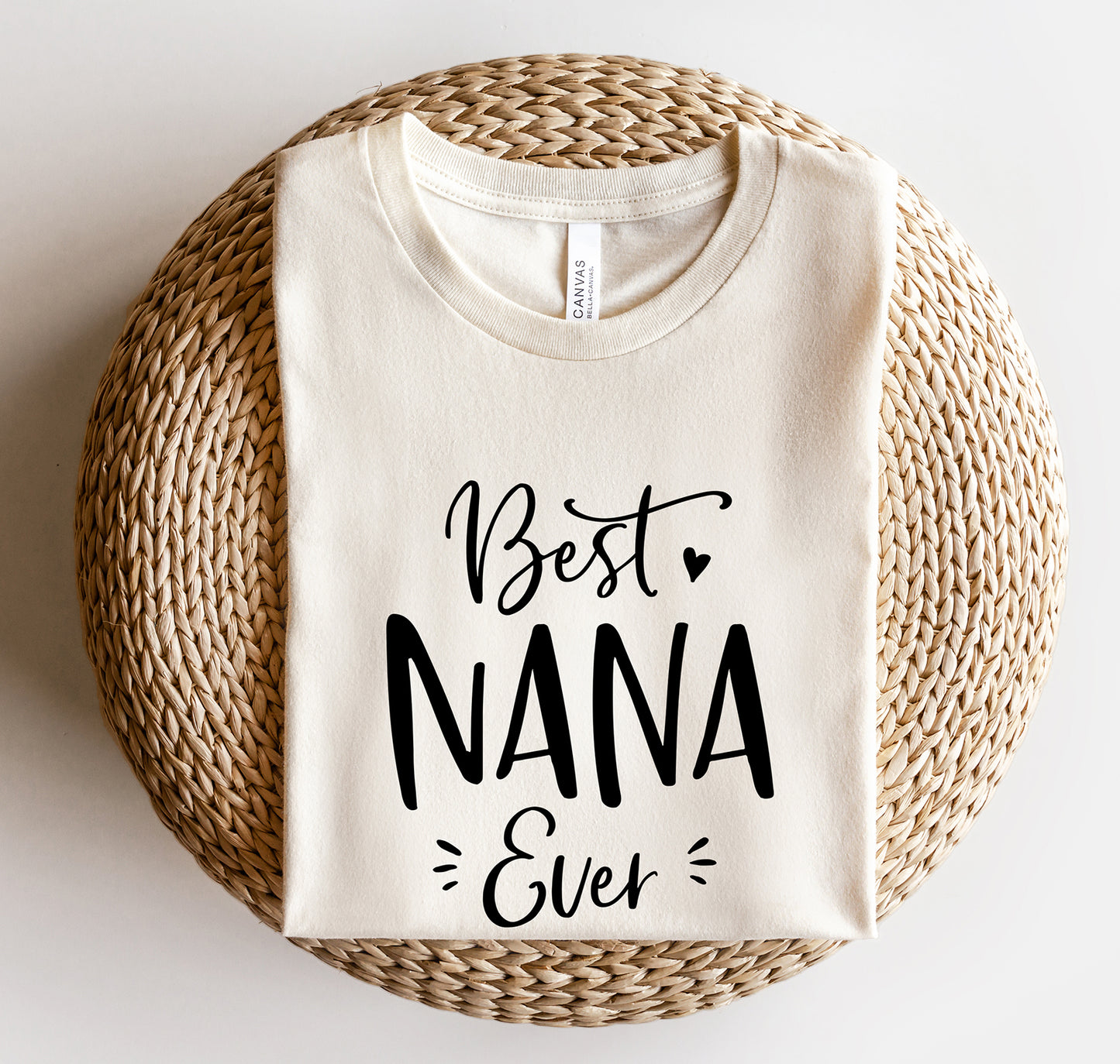 Best Nana Ever Unisex T-Shirt