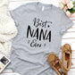 Best Nana Ever Unisex T-Shirt