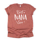 Best Nana Ever Unisex T-Shirt