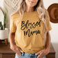 Blessed Mama T-Shirt