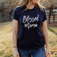 Blessed Mama T-Shirt