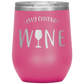 May Contain Wine Insulated Stemless Wine Cup