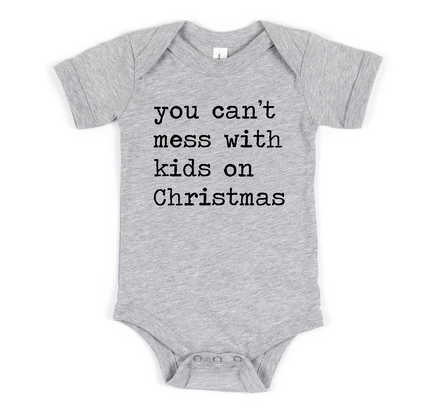 You Can't Mess With Kids on Christmas - Short Sleeve Kids Shirt