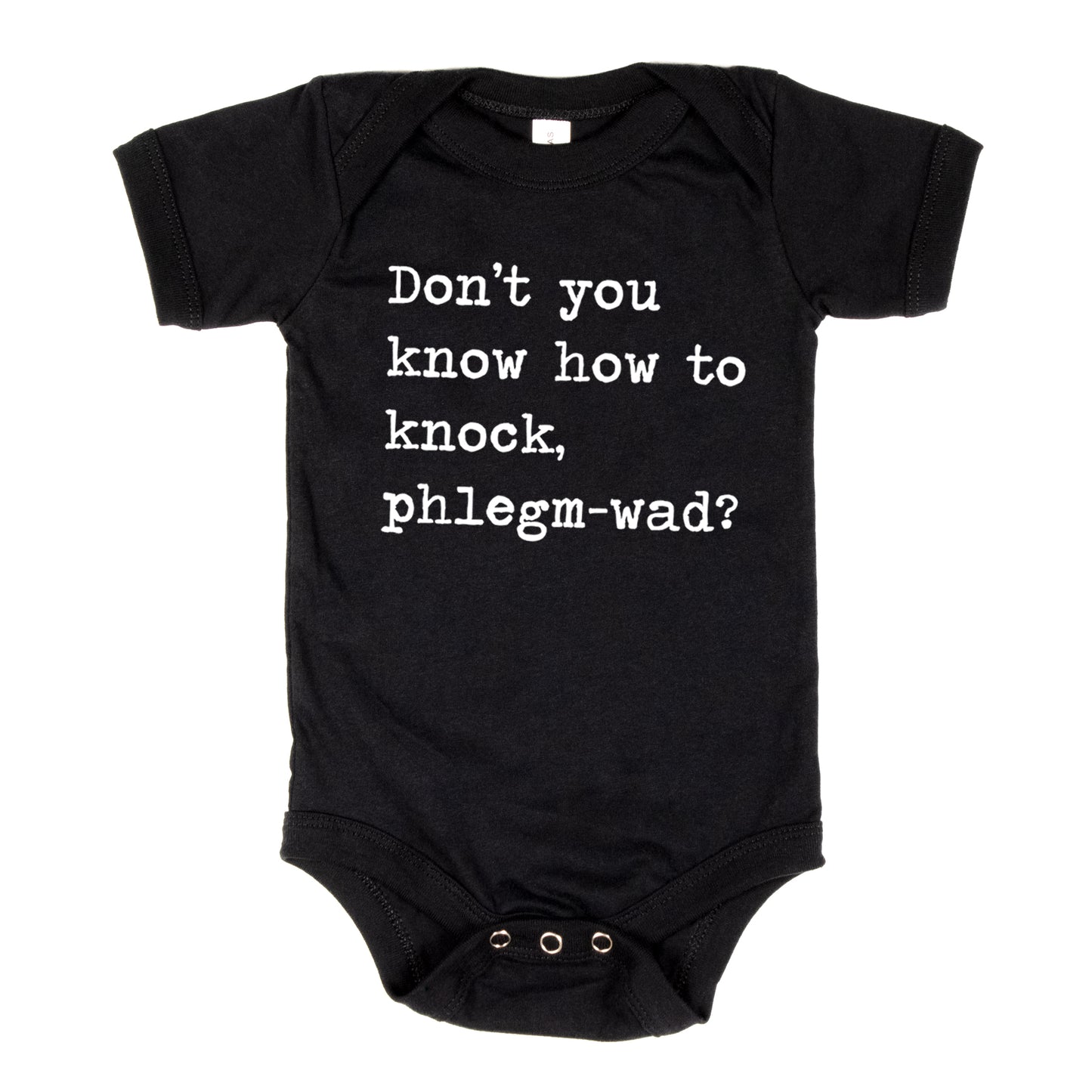 Don't You Know How To Knock Phlegm-wad - Short Sleeve Kids Shirt