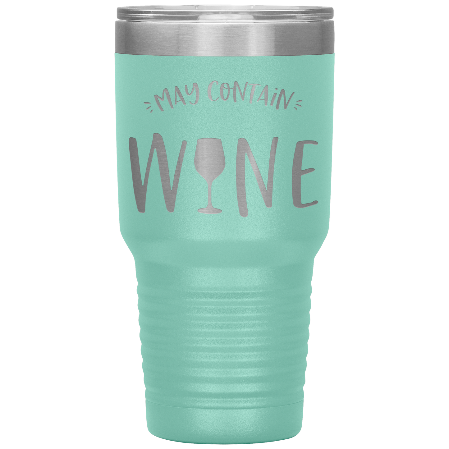 May Contain Wine 30 oz Laser Etched Tumbler