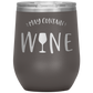 May Contain Wine Insulated Stemless Wine Cup