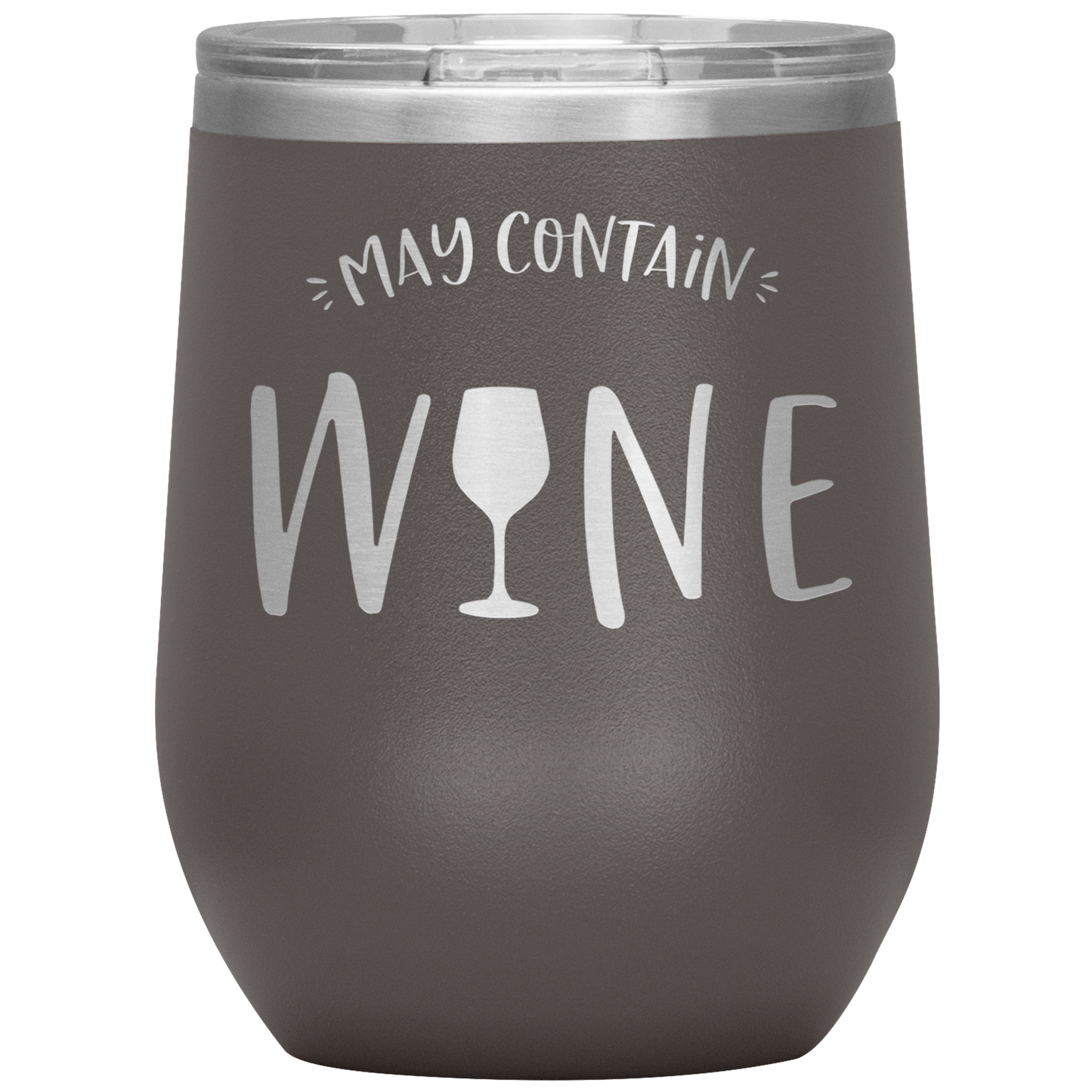 May Contain Wine Insulated Stemless Wine Cup