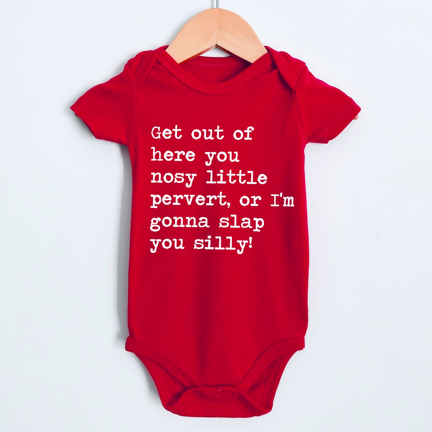 Get Out Of Here You Nosy Little Pervert - Short Sleeve Kids Shirt