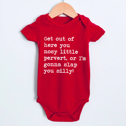 Get Out Of Here You Nosy Little Pervert - Short Sleeve Kids Shirt