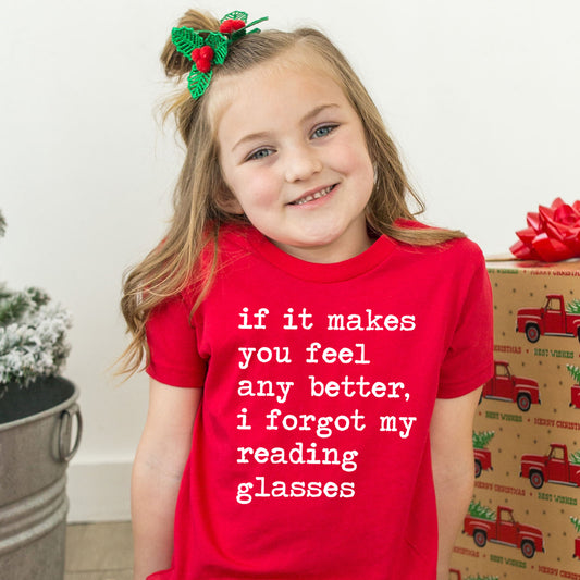 I Forgot My Reading Glasses - Short Sleeve Kids Shirt