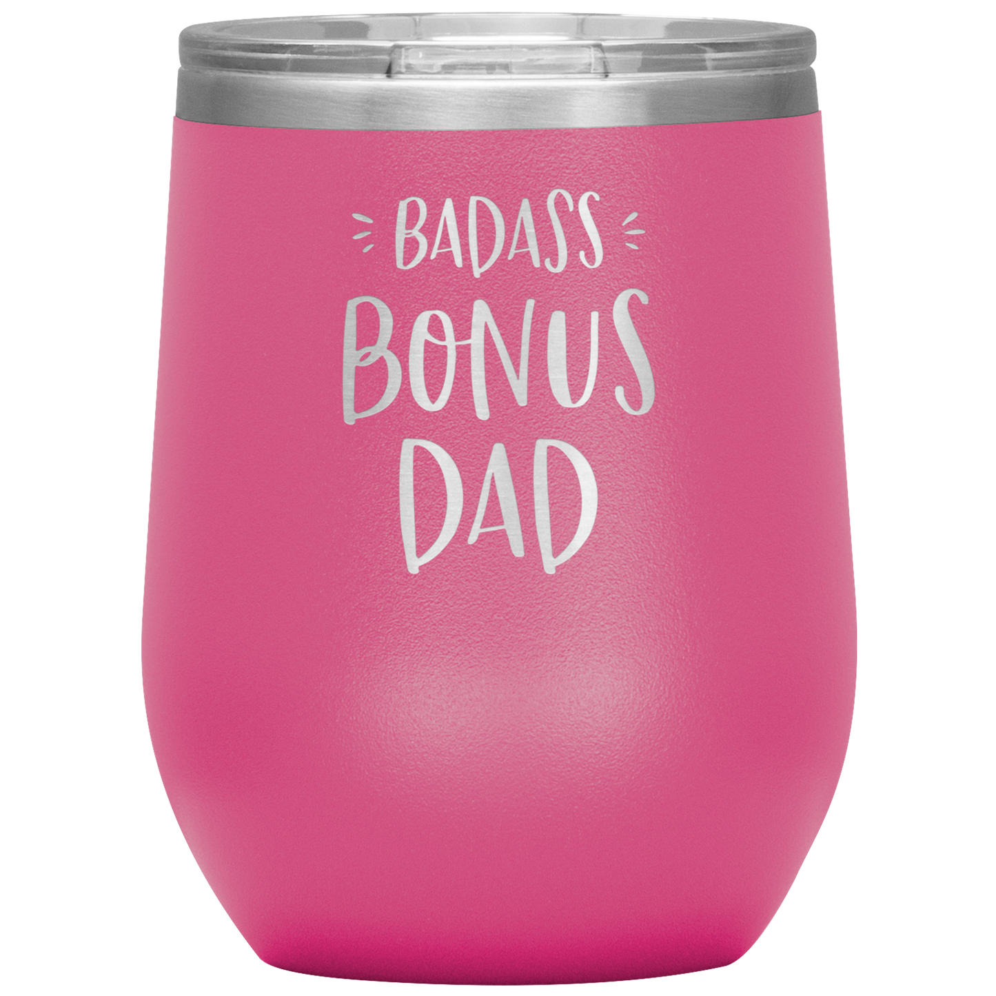 Badass Bonus Dad Laser Etched Stemless Wine Cup