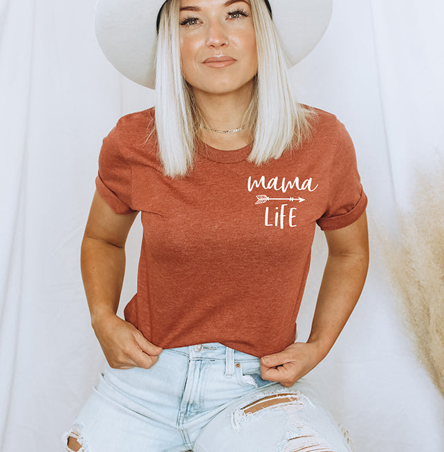 Mama Life T-Shirt