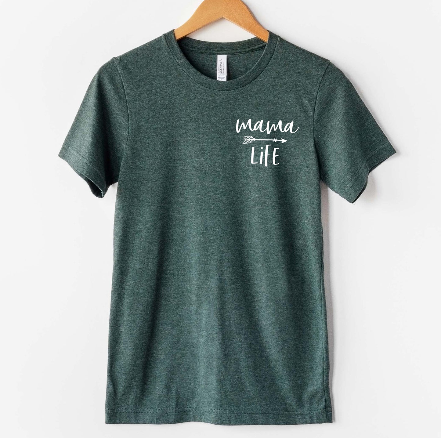 Mama Life T-Shirt