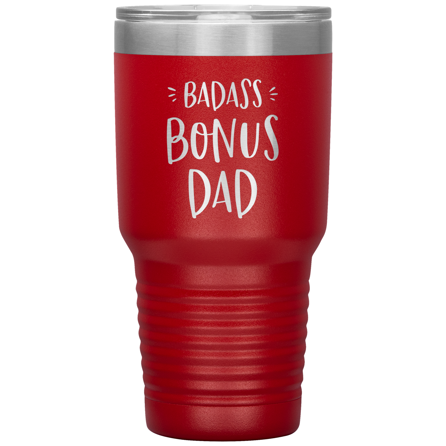 Badass Bonus Dad 30 oz Laser Etched Tumbler