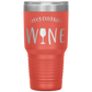 May Contain Wine 30 oz Laser Etched Tumbler