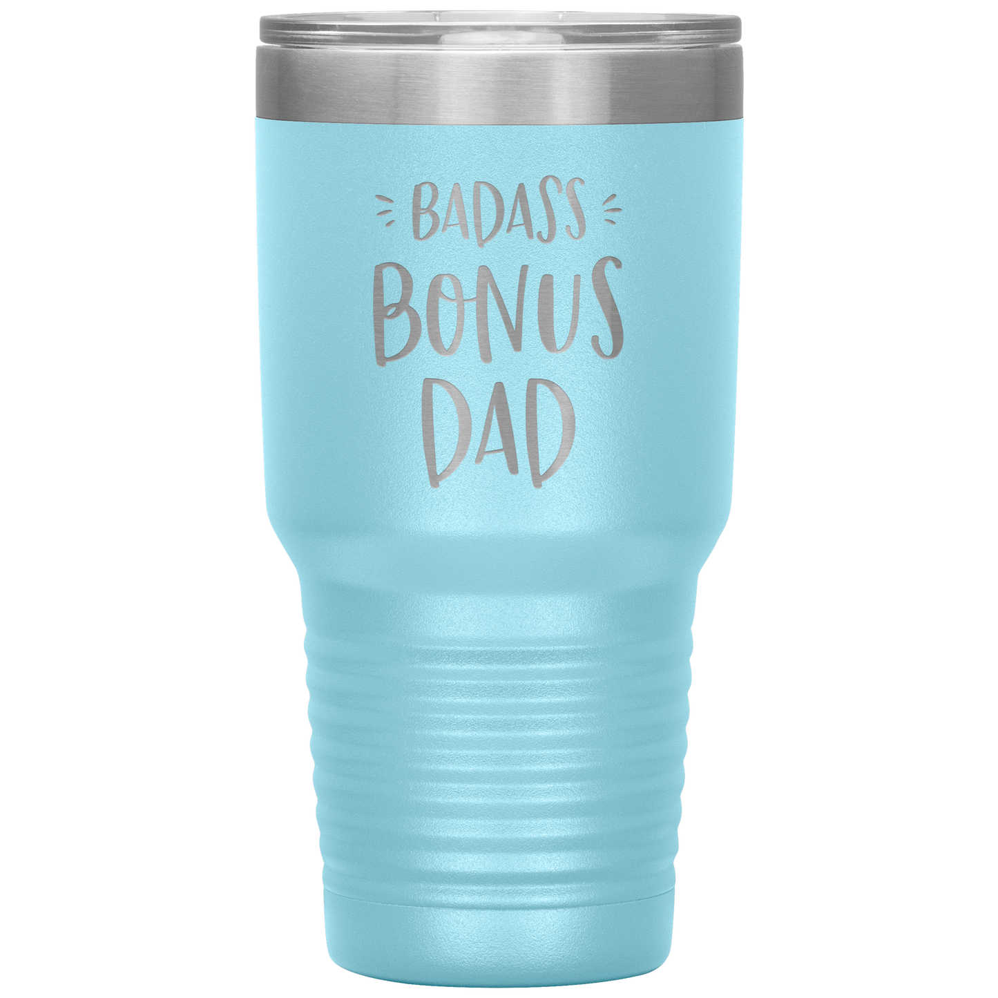 Badass Bonus Dad 30 oz Laser Etched Tumbler