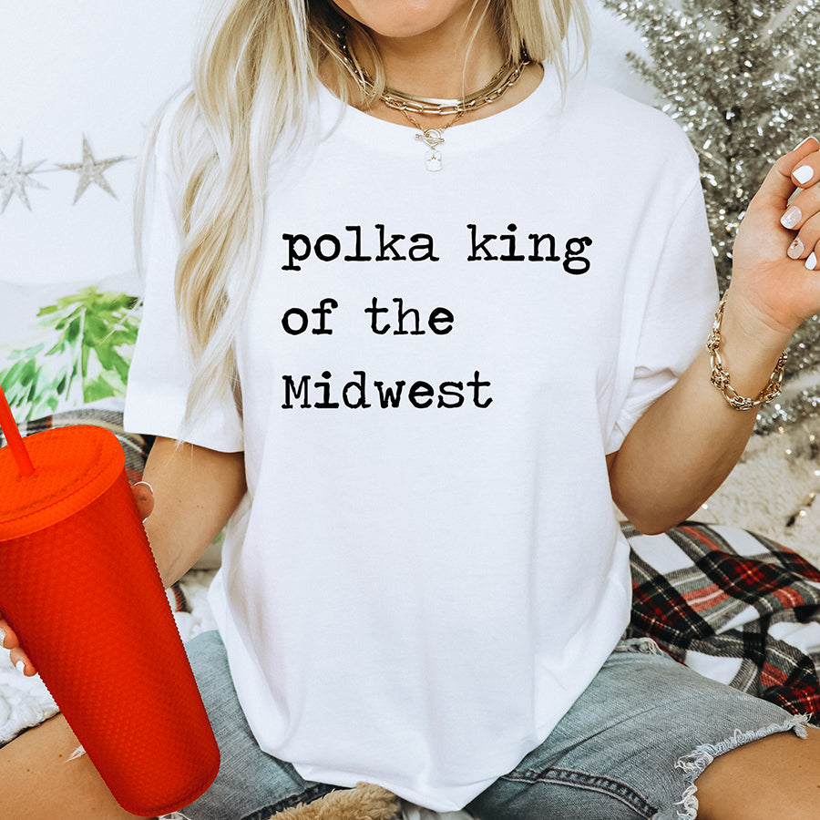 Polka King of The Midwest Unisex Tee