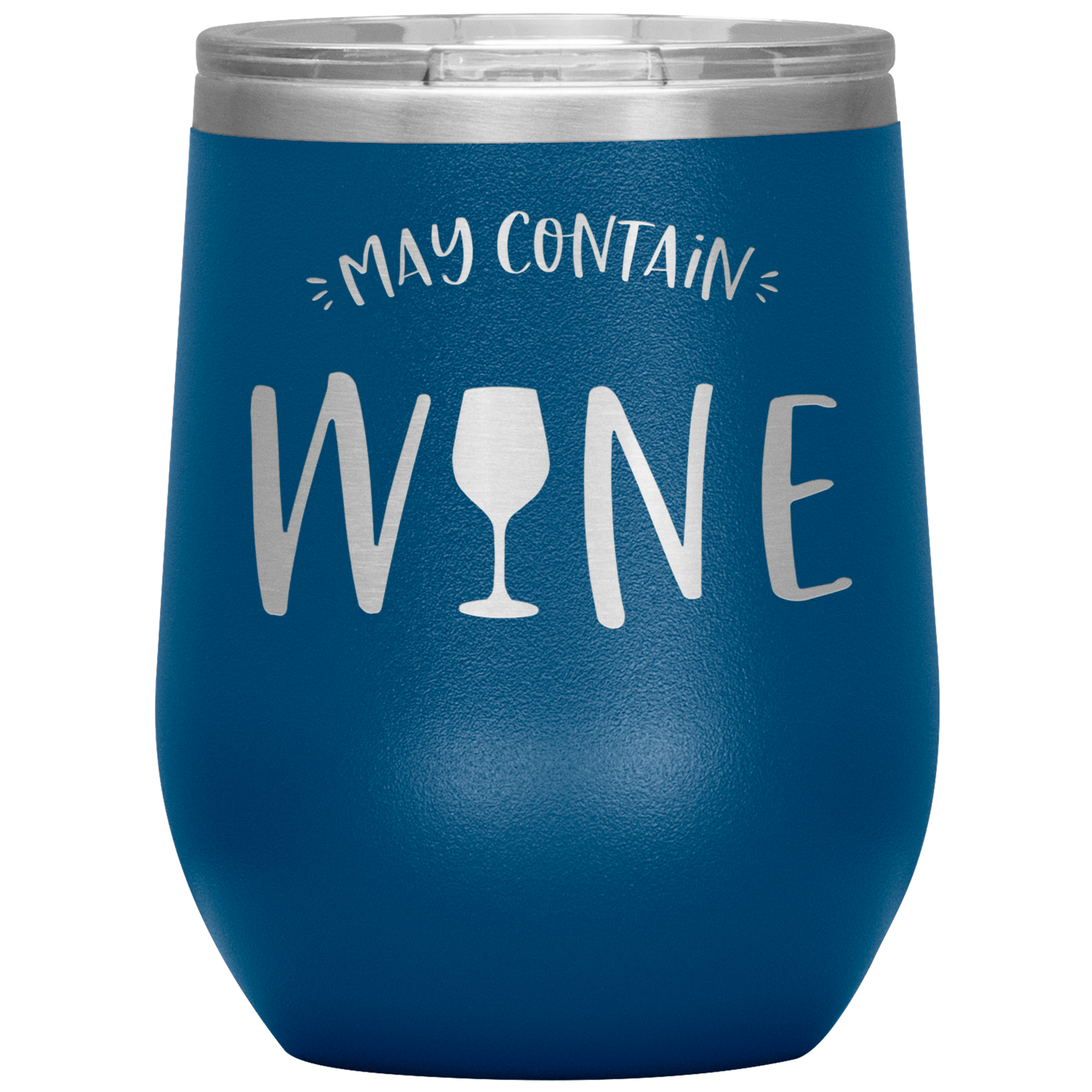 May Contain Wine Insulated Stemless Wine Cup