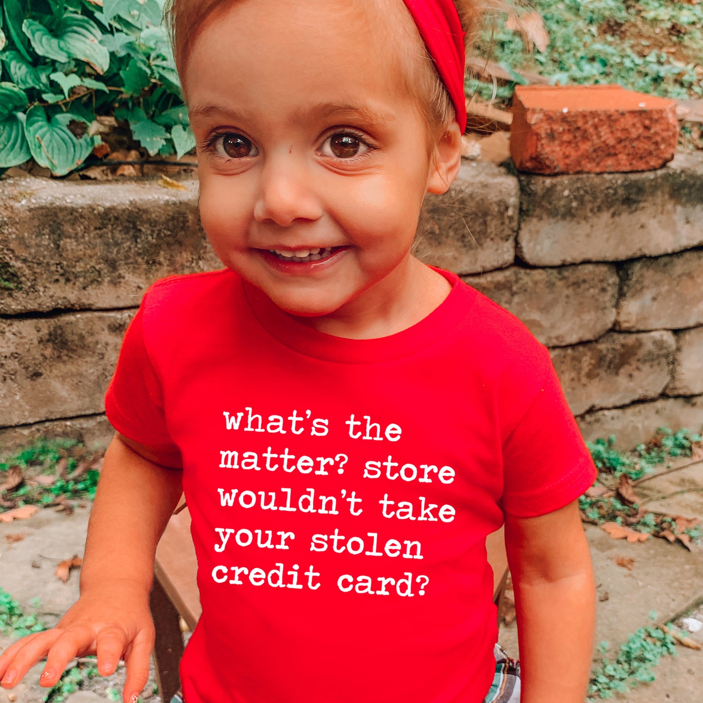 Store Wouldn't Take Your Stolen Credit Card - Short Sleeve Kids Shirt