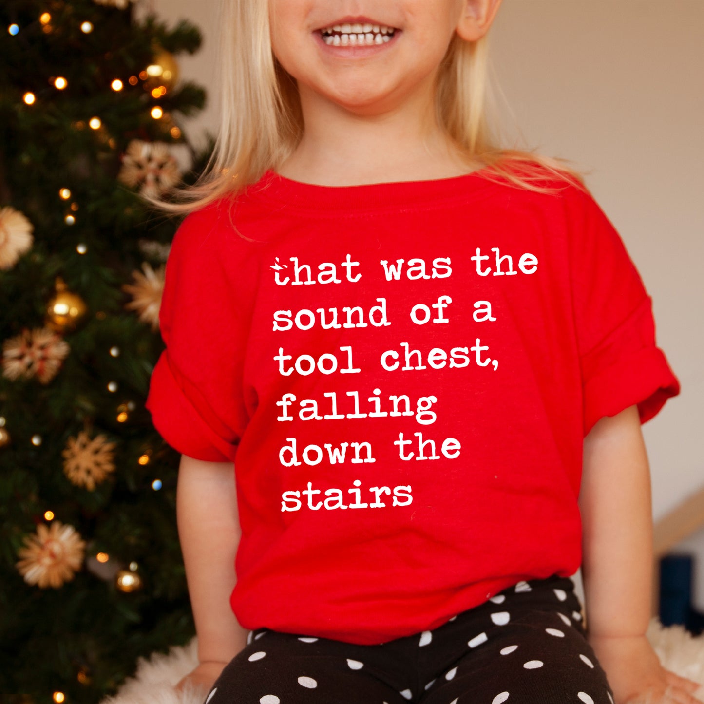 That Was The Sound of A Tool Chest Falling Down The Stairs - Short Sleeve Kids Shirt