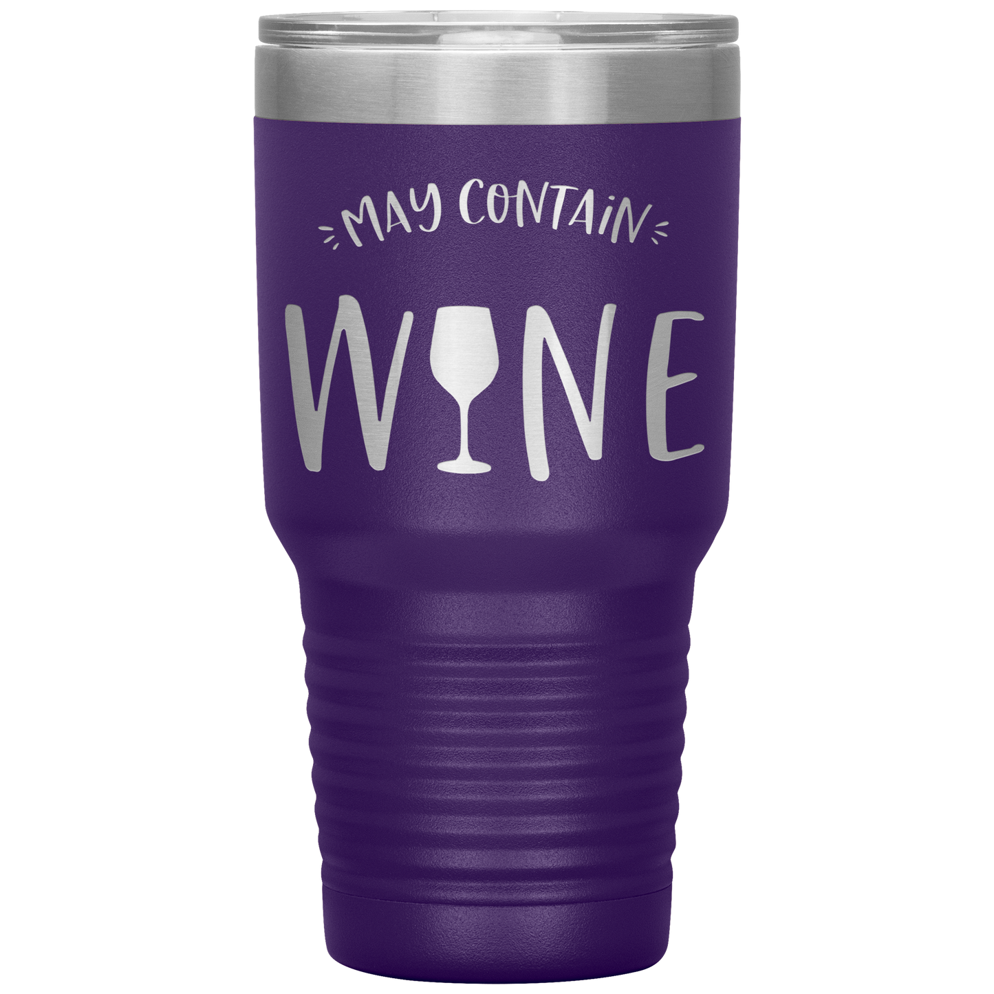 May Contain Wine 30 oz Laser Etched Tumbler