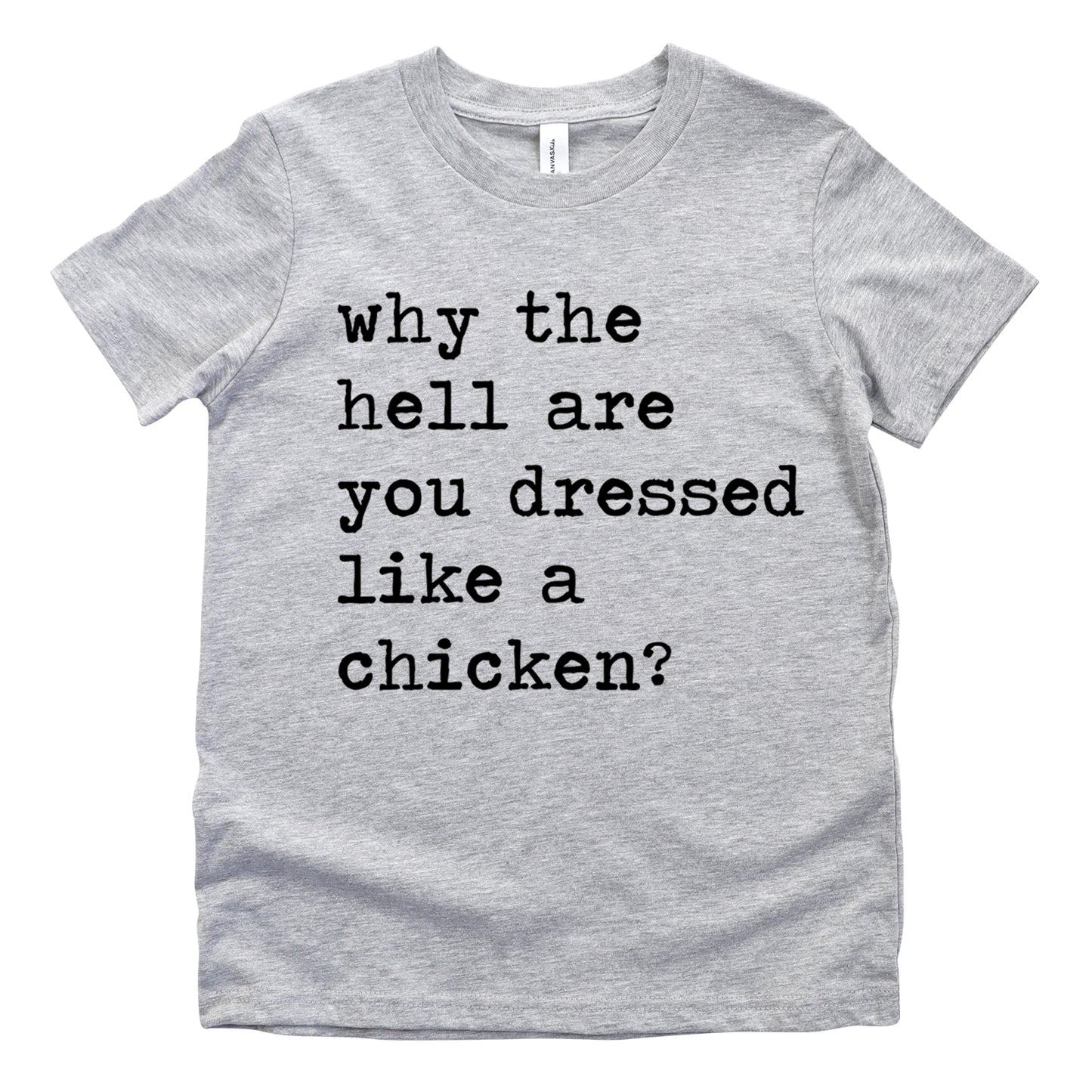 Dressed Like A Chicken - Short Sleeve Kids Shirt