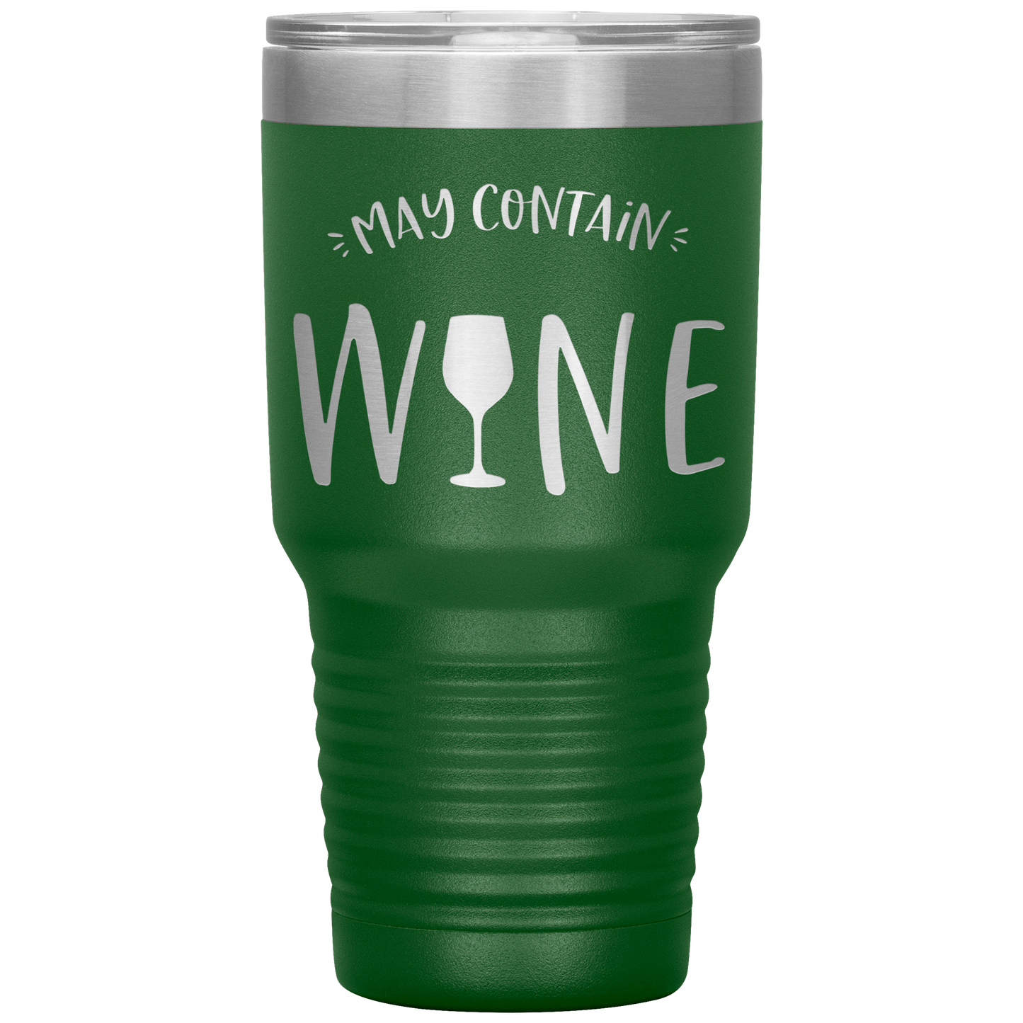 May Contain Wine 30 oz Laser Etched Tumbler