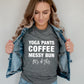 Yoga Pants Coffee Messy Bun T-Shirt