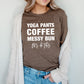 Yoga Pants Coffee Messy Bun T-Shirt